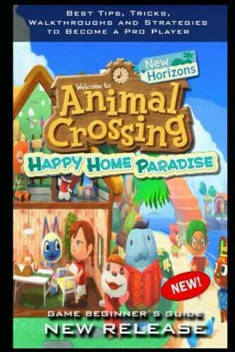 Animal Crossing: New Horizons Happy Home Paradise Complete Guide Komplettlösungen